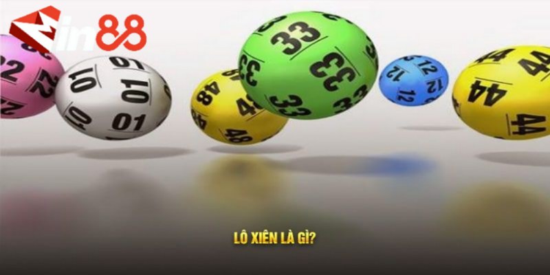 đánh lô xiên là gì
